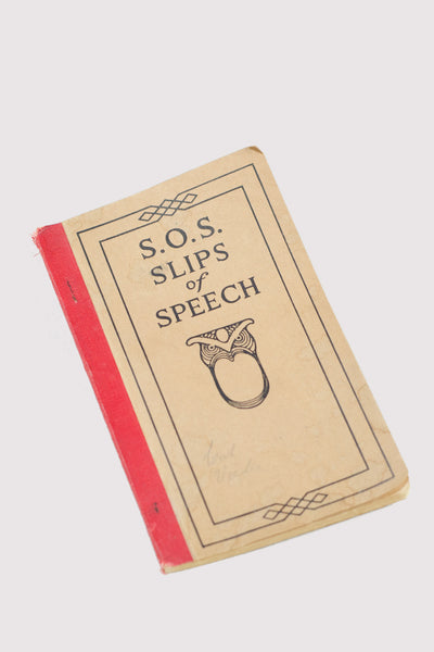 Slips of Speech Booklet 1922